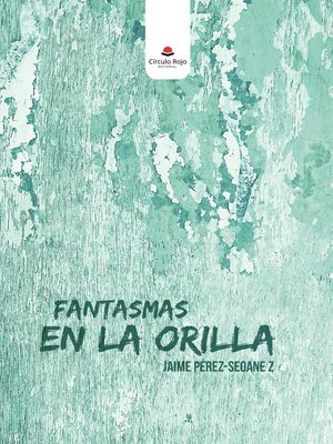 cover image of Fantasmas en la orilla